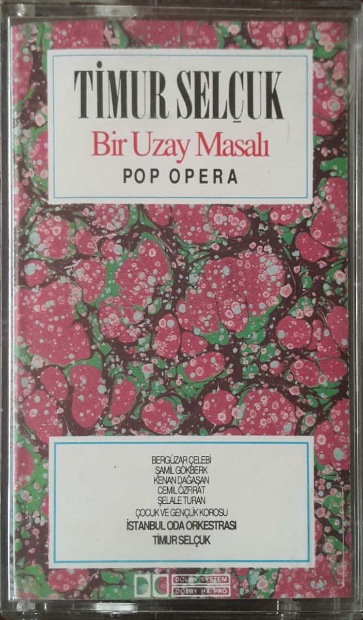 Timur Selçuk Bir Uzay Masalı Pop Opera Kaset