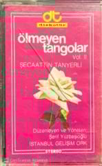 Şecaattin Tanyerli Ölmeyen Tangolar Vol. II Kağıt Baskı Kaset