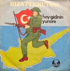 Rıza Pekkutsal Hey Gidinin Yunanı 45lik Plak