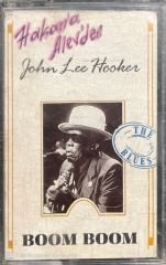 John Lee Hooker Boom Boom Kaset
