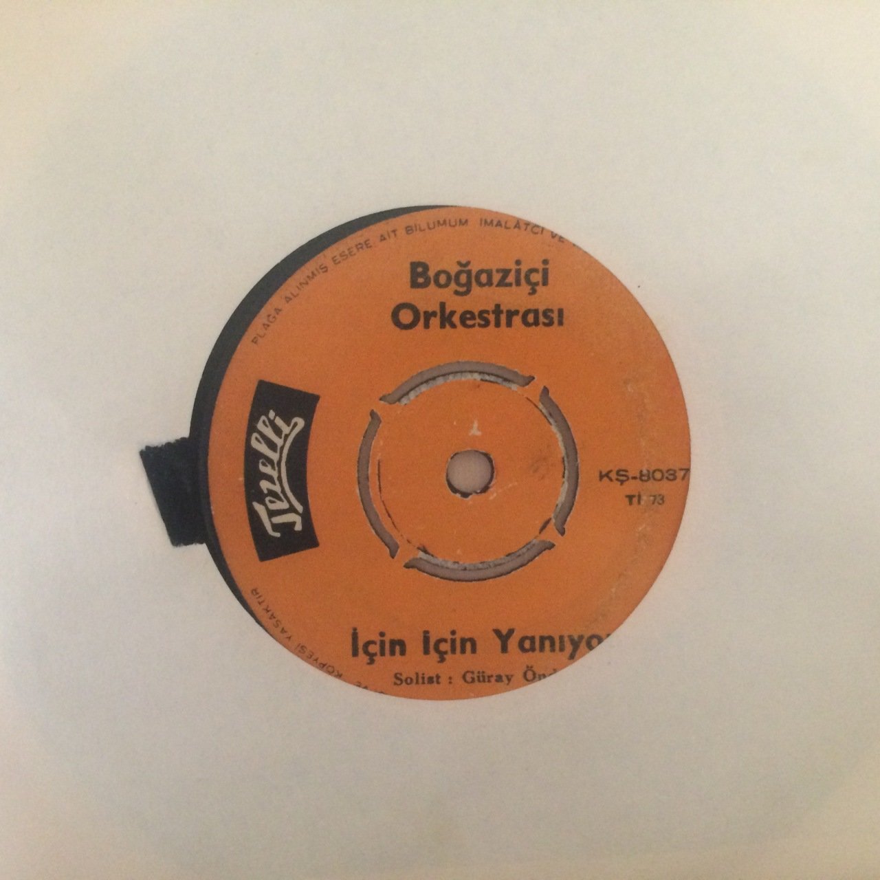 Boğaziçi Orkestrası İçin İçin Yanıyor 45lik Plak