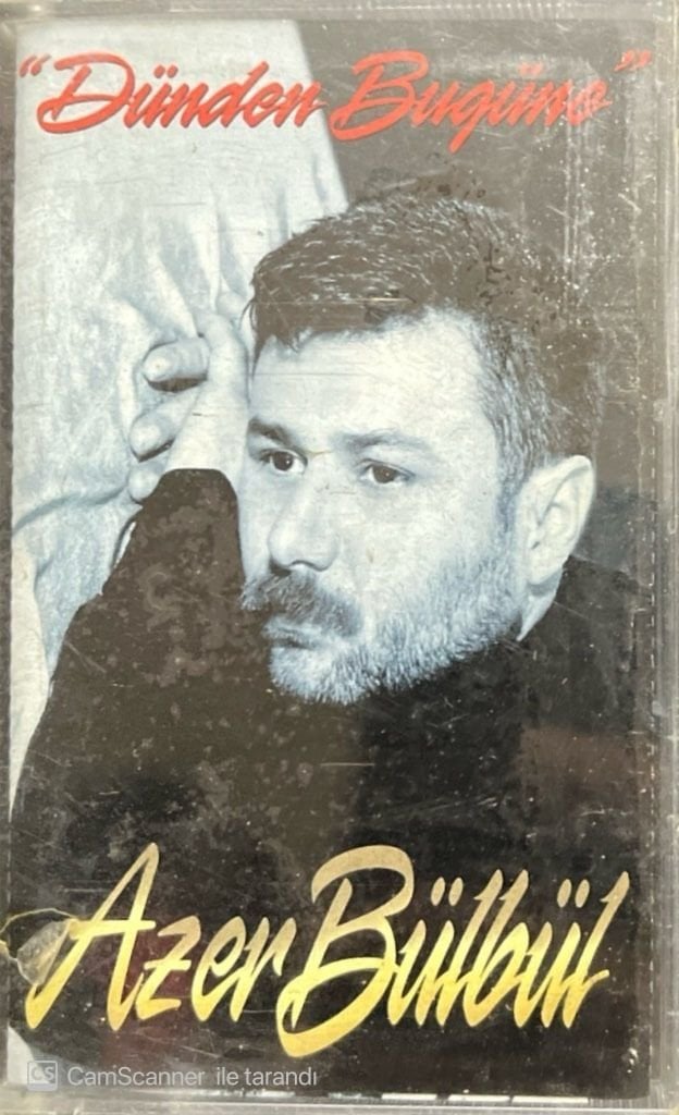 Azer Bülbül Dünden Bugüne Açılmamış Jelatininde Kaset
