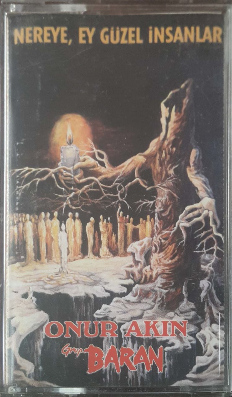 Grup Baran Nereye Ey Güzel İnsanlar Kaset