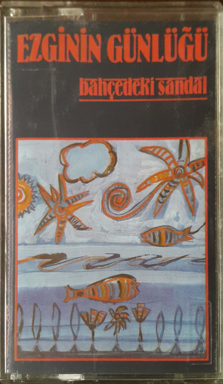 Ezginin Günlüğü Bahçedeki Sandal Kaset
