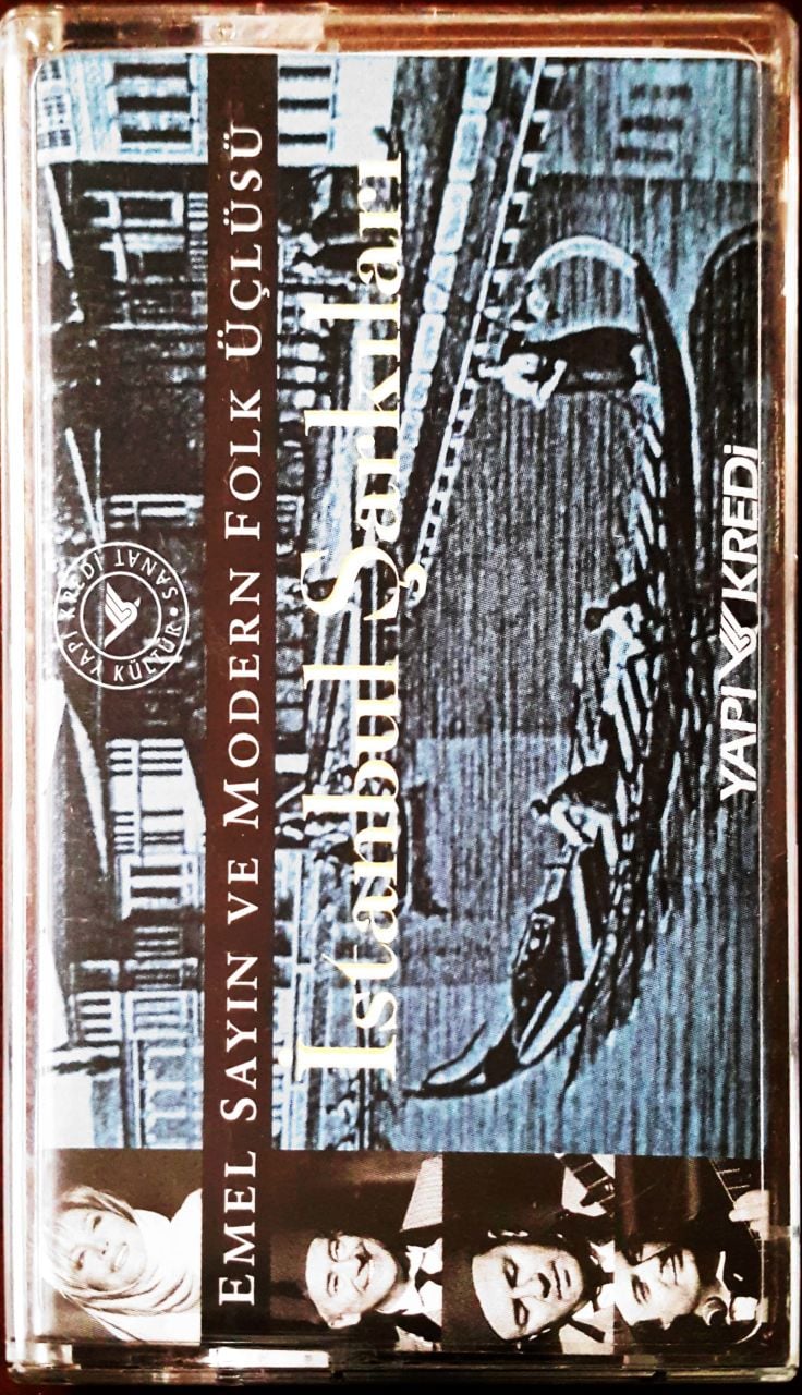 Emel Sayın Ve Moderin Folk Üçlüsü İstanbul Şarkıları Kaset