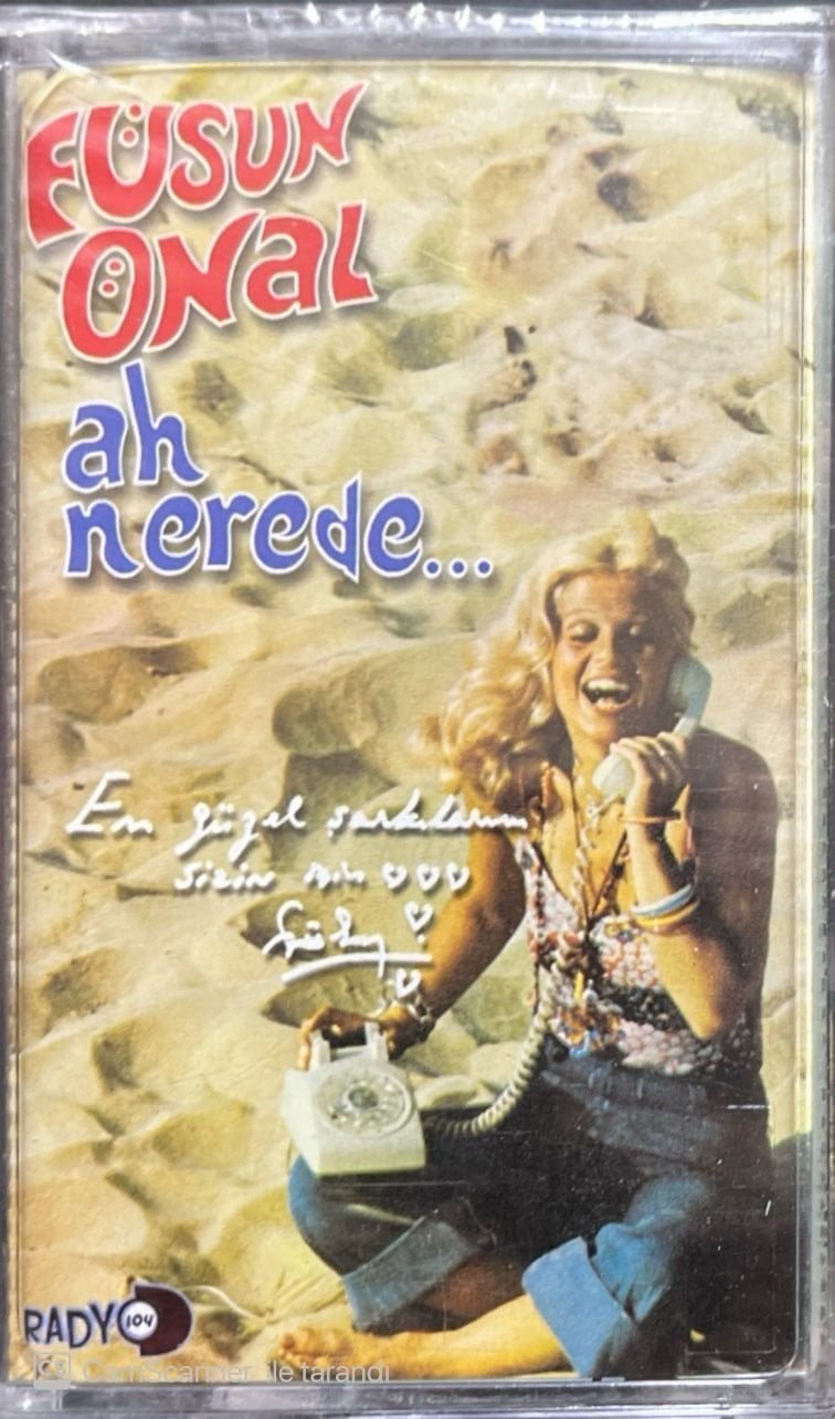 Füsun Önal Ah Nerede Açılmamış Jelatininde Kaset