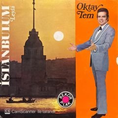 Oktay Tem İstanbulum 45lik plak