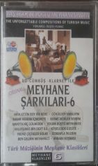 Meyhane Şarkıları 6 Kaset