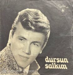 Dursun Salkım Belki Yıllar Sonra 45lik Plak