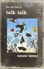 The Very Best Of Talk Talk Natural History Kaset