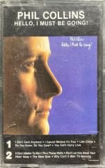 Phill Collins Hello, I Must Be Going Kaset
