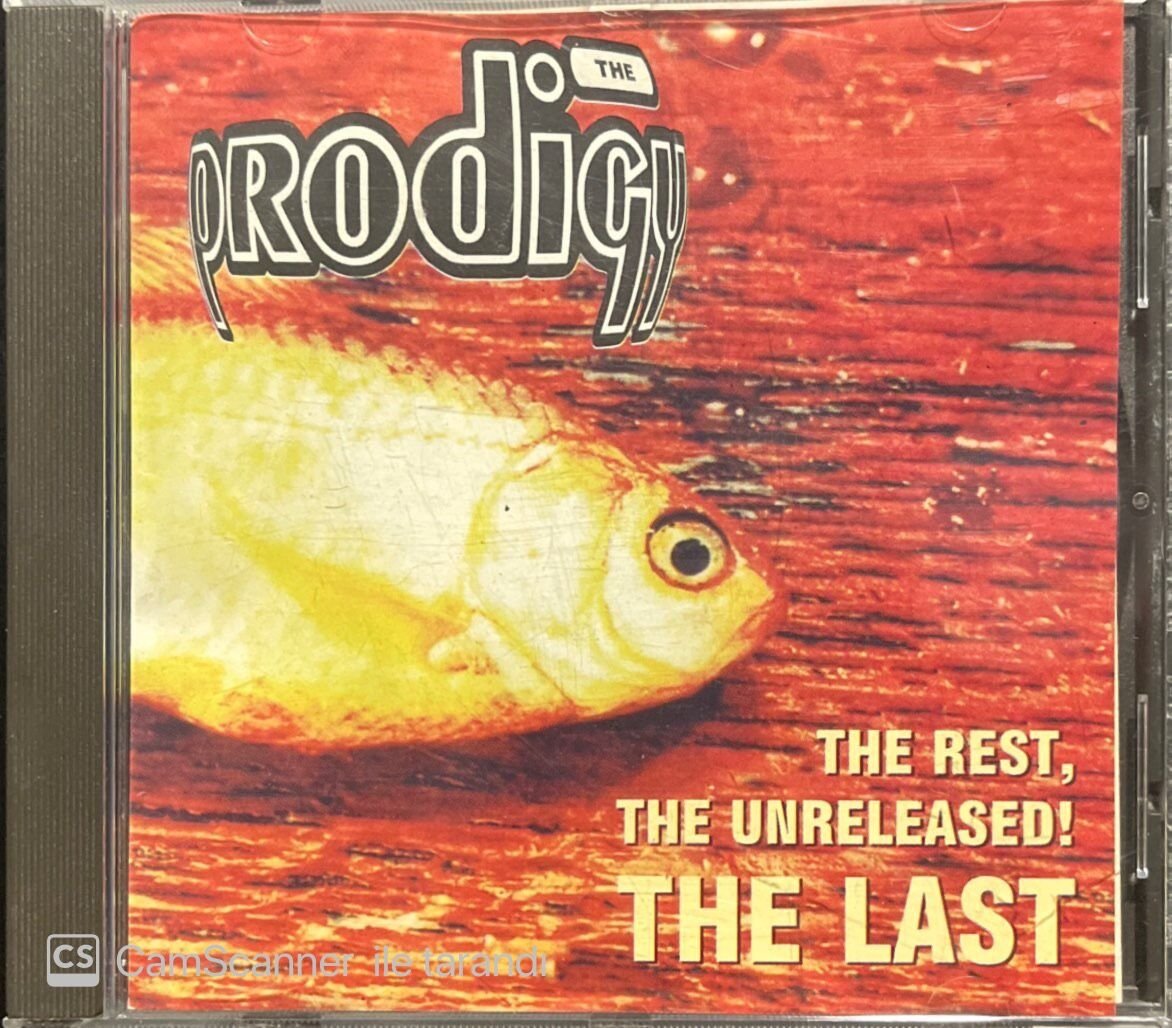 The Prodigy The Rest, The Unreleased! The Last CD