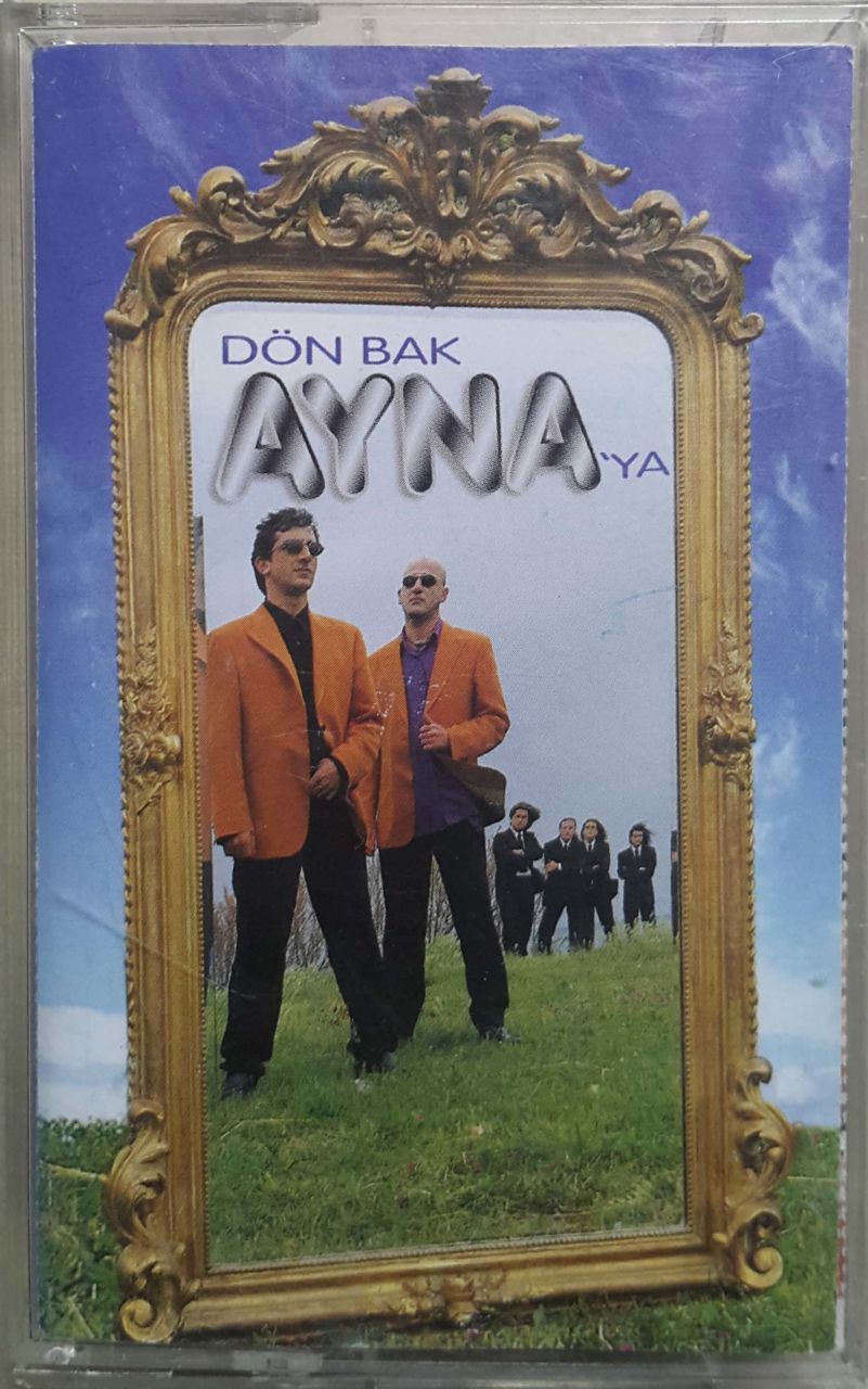 Ayna Dön Bak Ayna Ya Kaset