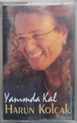 Harun Kolçak Yanımda Kal Kaset
