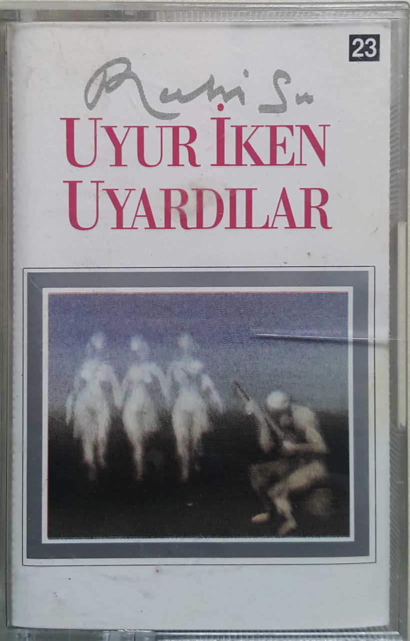 Ruhi Su Uyur İken Uyardılar  Kaset