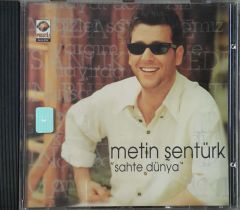 Metin Şentürk Sahte Dünya CD