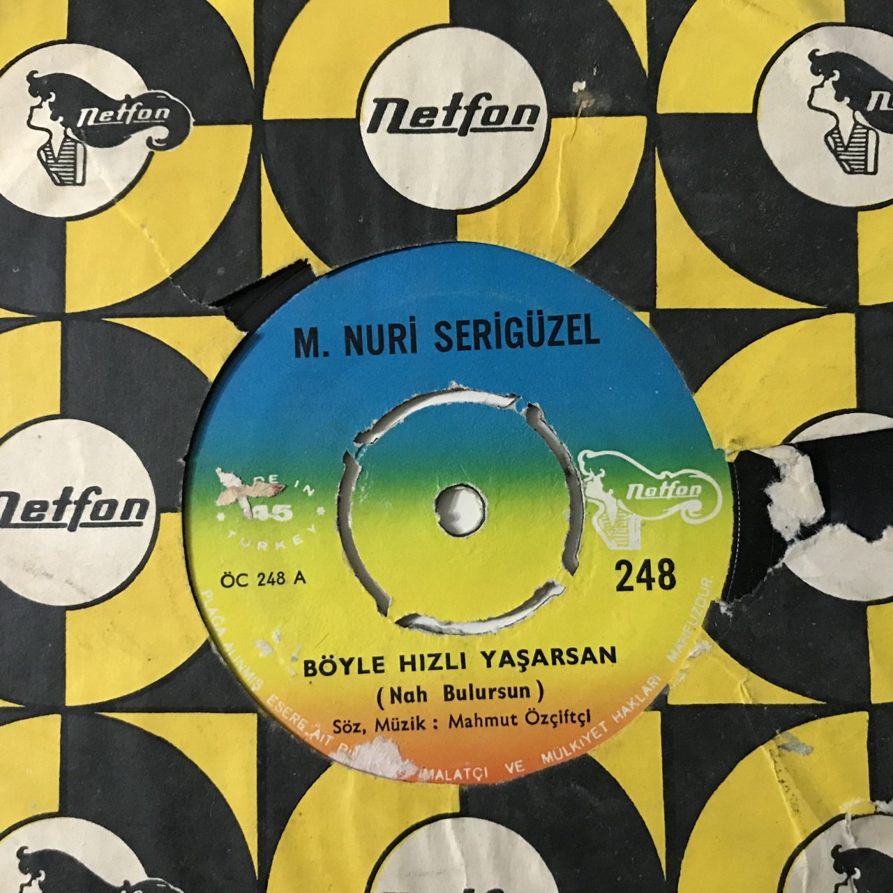 Nuri Serigüzel Böyle Hızlı Yaşarsan Depo Malı 45lik Plak