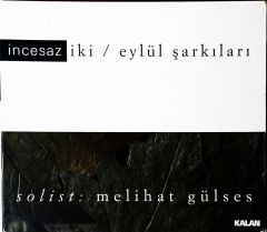 Meliha Gürses İncesaz İki Eylül Şarkıları CD