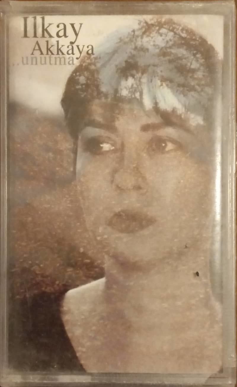 İlkay Akkaya Unutma Açılmamış Jelatininde Kaset