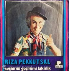Rıza Pekkutsal Seçim Mi Geçim Mi 45lik Plak