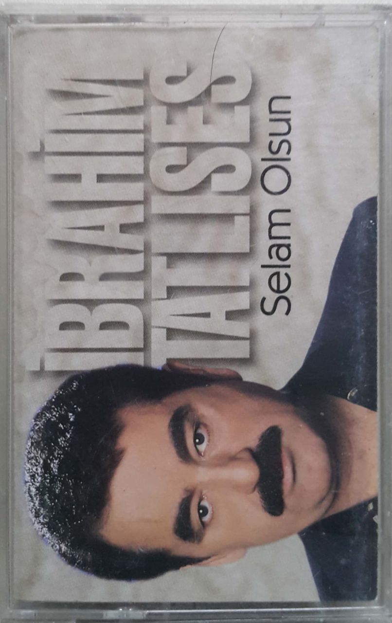İbrahimTatlıses Selam Olsun Kaset