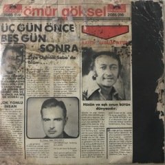 Ömür Göksel Üç Gün Önce Beş Gün Sonra Depo Malı 45lik Plak