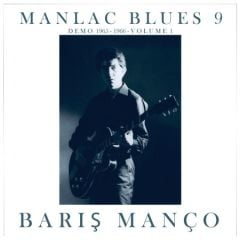Barış Manço Manlac Blues 9, Demo 1965-1966, Volume 1 LP Plak