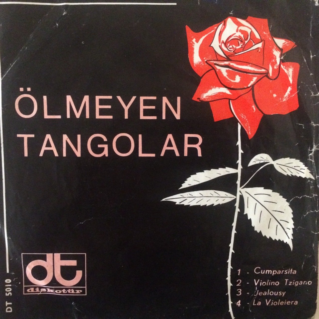 Ölmeyen Tangolar 45lik Plak