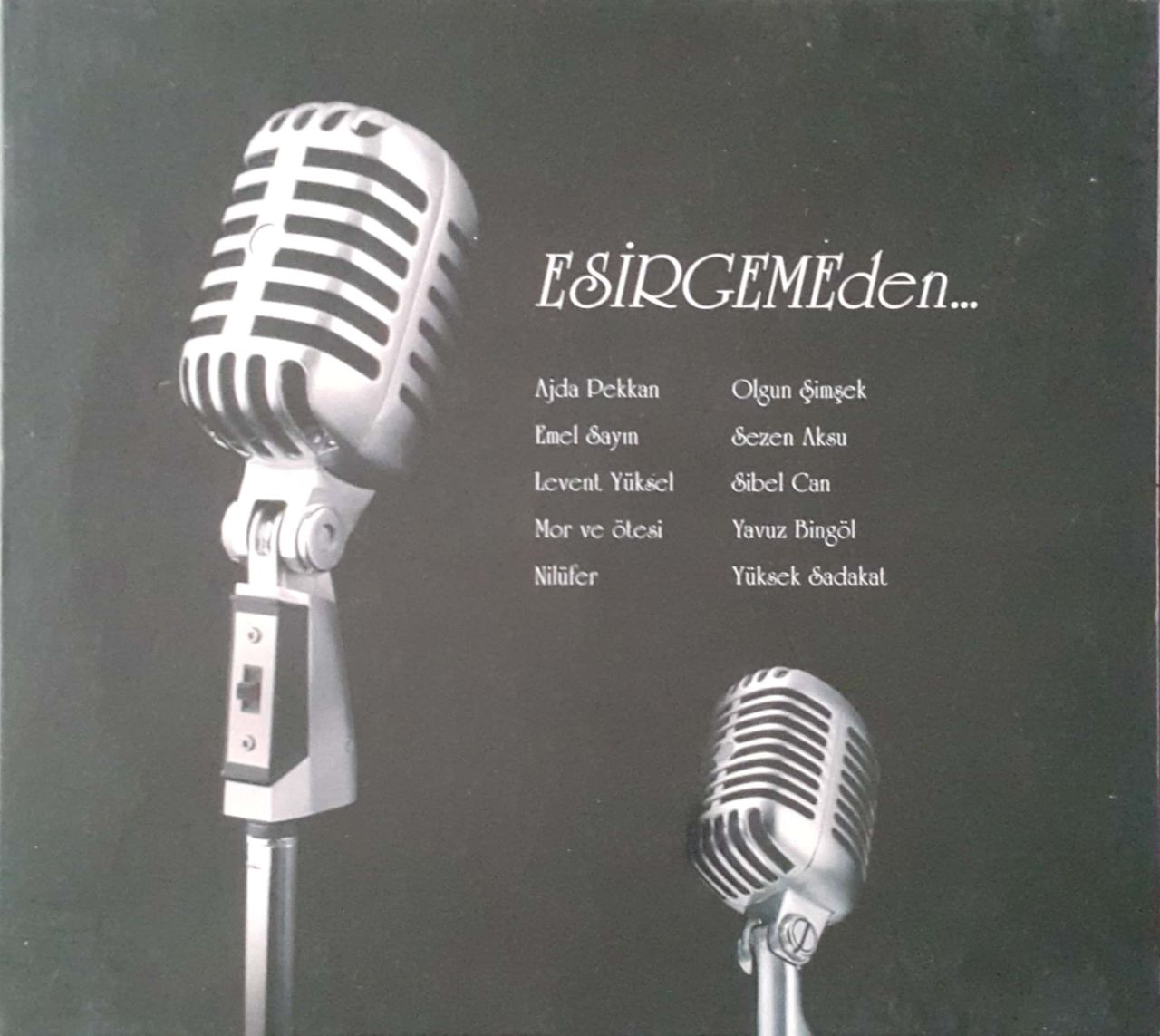 Esirgemeden CD