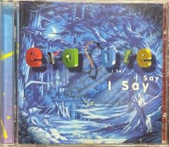 CD Erasure I Say I Say I Say 1 CD