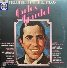 Carlos Gardel L'inoubliable Chanteur De Tangos Double LP Plak