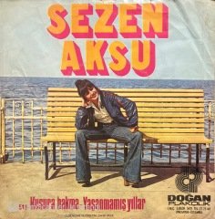 Sezen Aksu Kusura Bakma 45lik plak