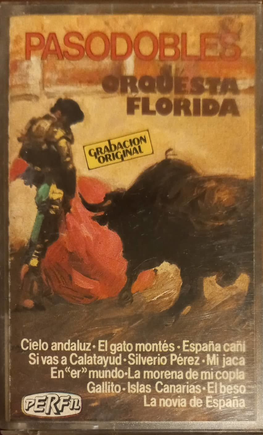 Pasodobles orquesta Florida Kaset