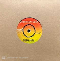 Orhan Gencebay Vicdan Azabı 45lik Plak