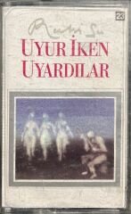 Ruhi Su Uyur İken Uyardılar Kaset