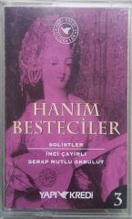 Hanım Besteciler 3 Kaset