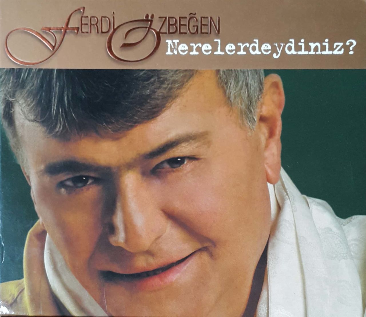 Ferdi Özbeğen Nerelerdeydiniz CD