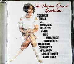 Ve Nazan Öncel Şarkıları CD