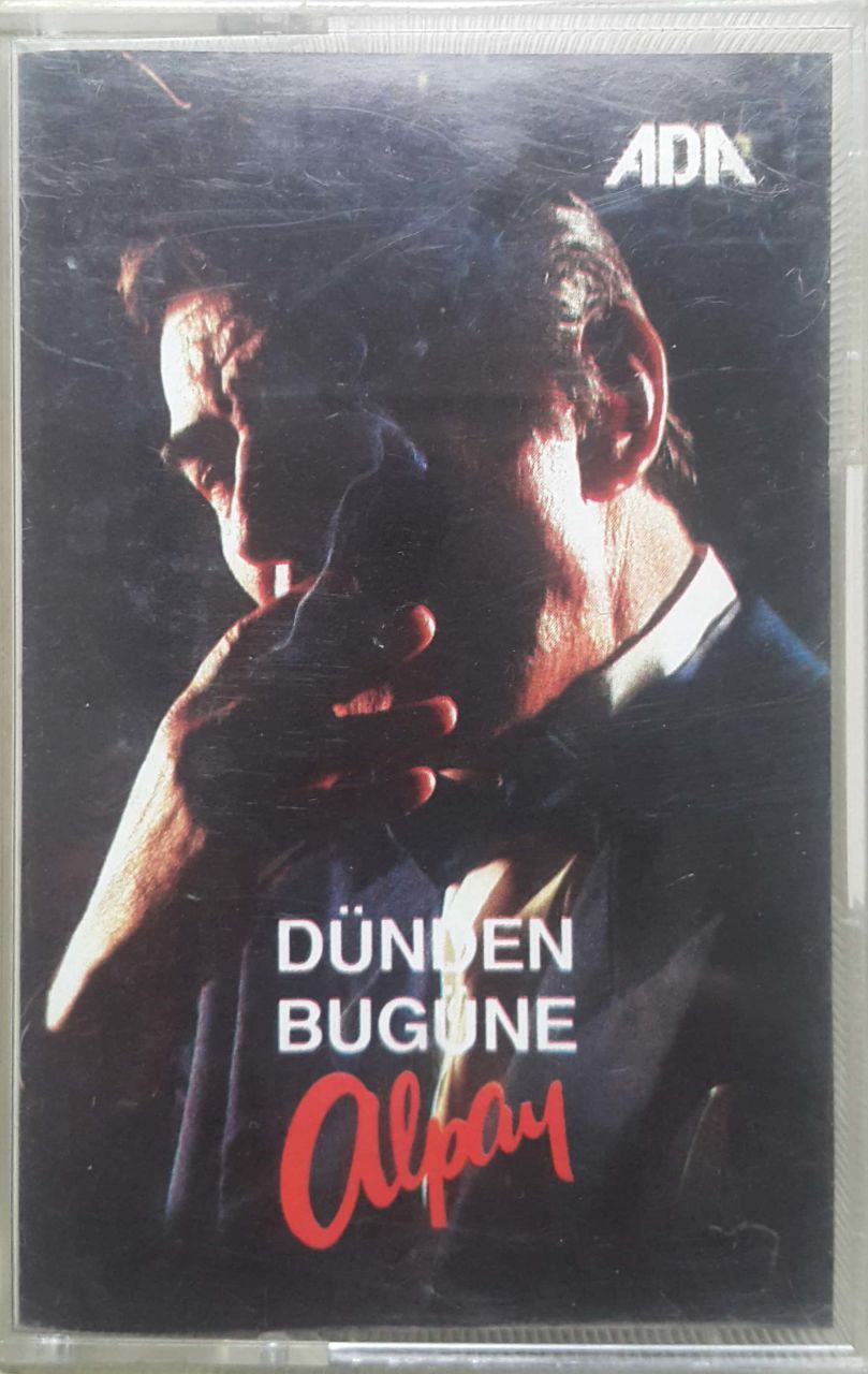 Alpay Dünden Bugüne Kaset
