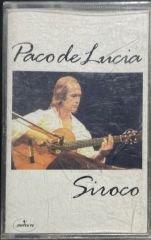 Paco De Lucia Siroco Kaset