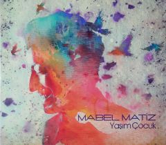 Mabel Matiz Yaşım Çocuk CD