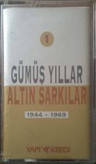 Gümüş Yıllar Altın Şarkılar 1 Kaset