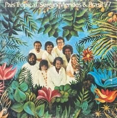 Sergio Mendes & Brasi '77 Pais Tropical LP Plak