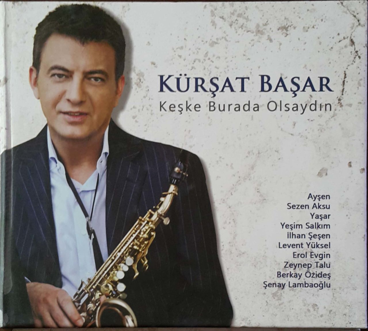 Kürşat Başar Keşke Burda Olsaydın CD