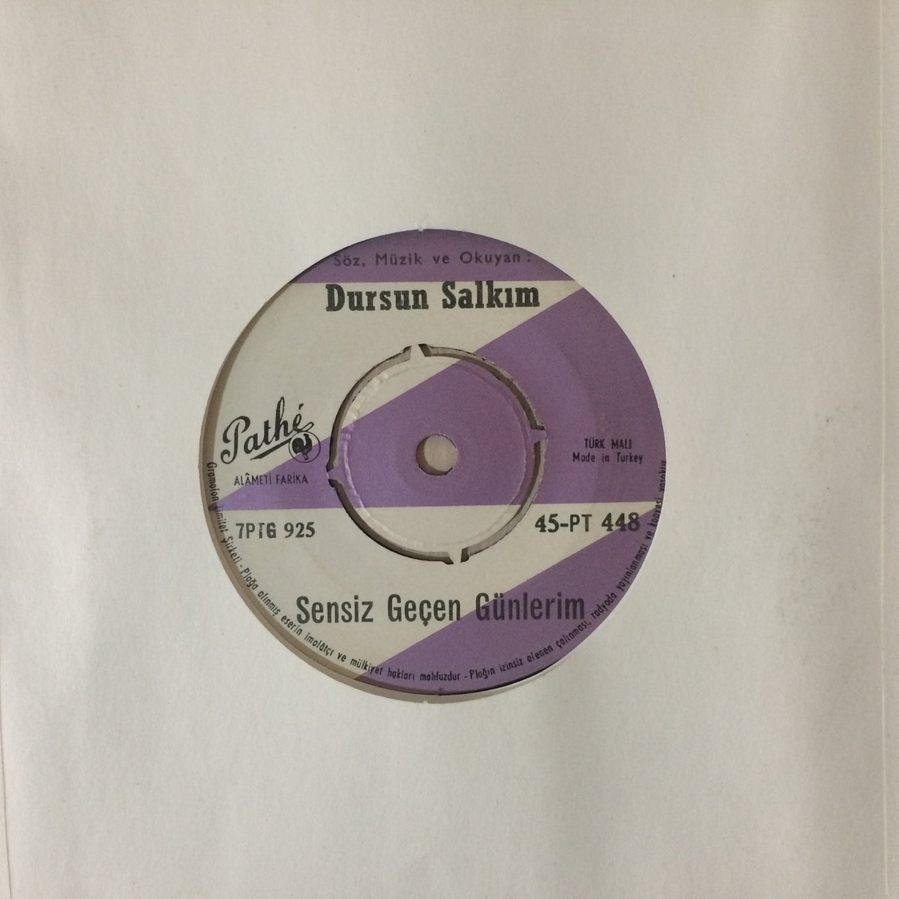 Dursun Salkım Sensiz Geçen Günlerim 45lik Plak
