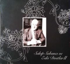 Sakıp Sabancı Ve Eski Dostlar CD