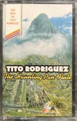 Tito Rodriguez The Haunting Pan Flute Kaset
