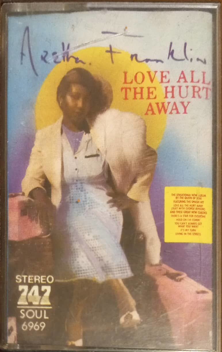 Aretha Franklin Love All The Hurt Away  Kaset