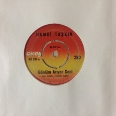 Hamdi Taşkın Gönlüm Arıyor Seni 45lik Plak