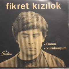 Fikret Kızılok Emmo 45lik Plak